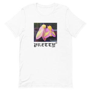 Pretty® Unisex T-Shirt