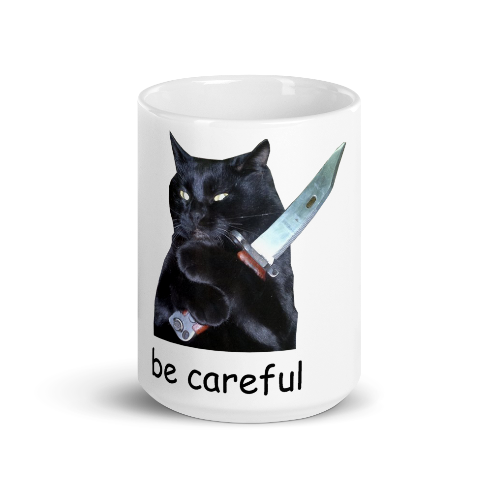 Be Careful® glossy mug